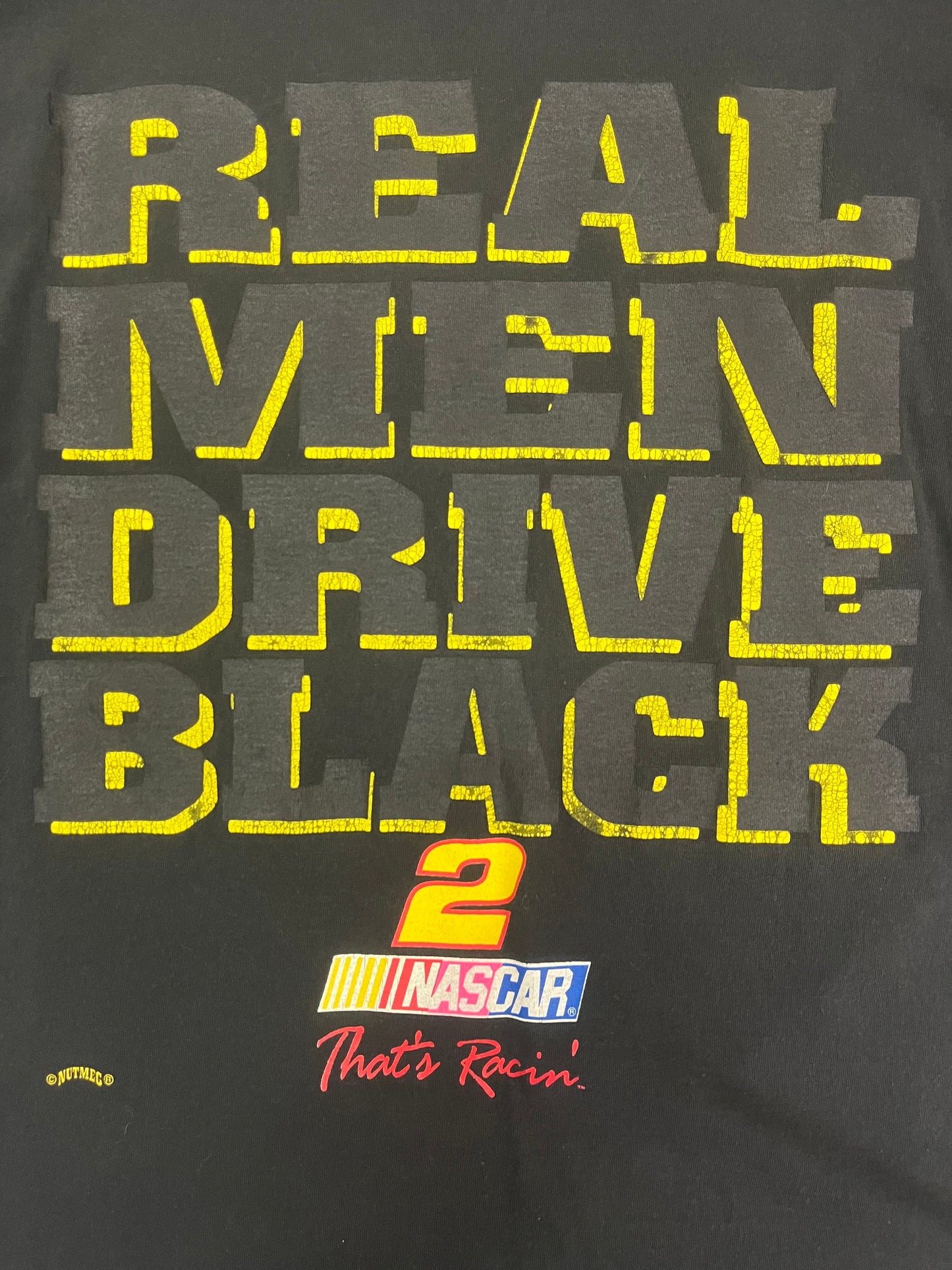 Vintage NASCAR Real Men Drive Black #2 Tee
