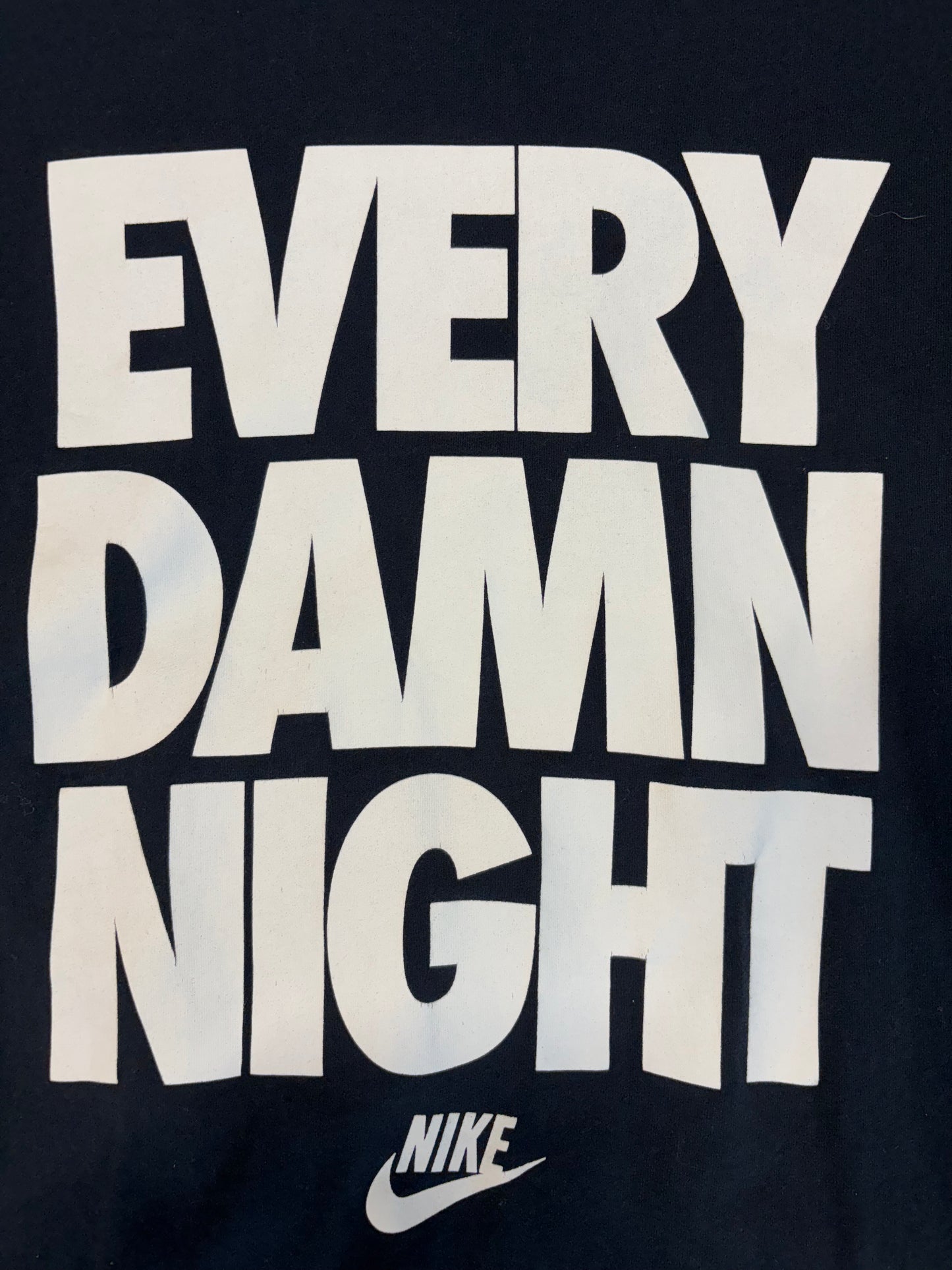 “Every Damn Night” Nike Tee