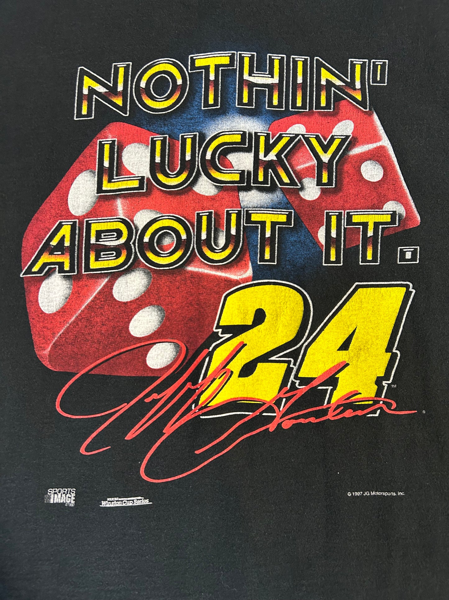 Vintage 1997 Jeff Gordon Nothing Lucky About It Tee